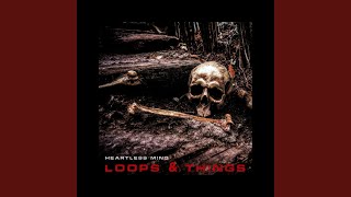 Loops & things