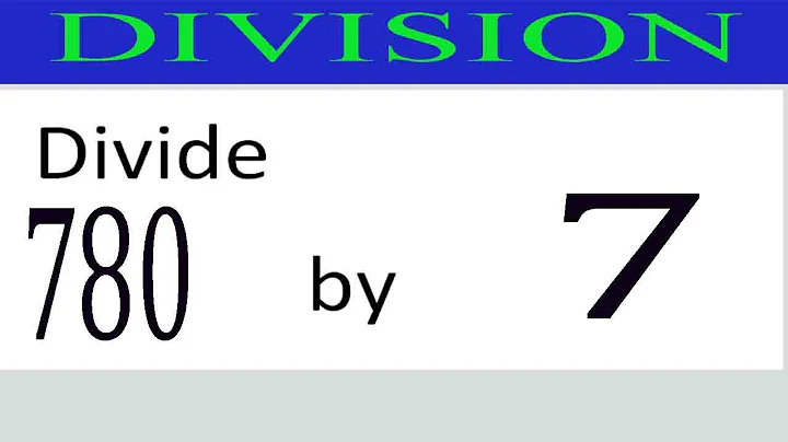 Dividir 780 entre 7