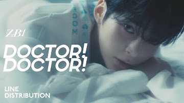 [Updated] ZEROBASEONE — Doctor! Doctor! | Line Distribution