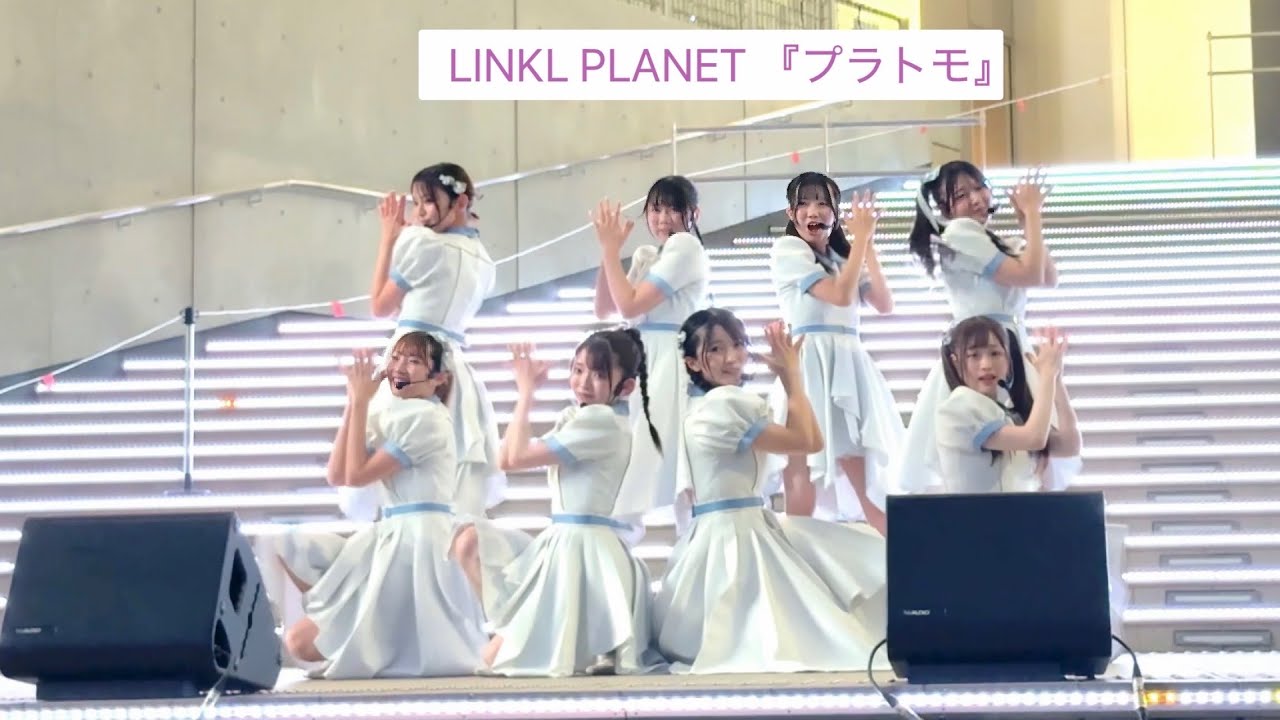 [4K]『プラトモ』LINKL PLANET (リンプラ) 2025/8/9ダイバーシティ東京 第2部