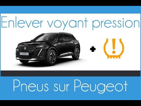 Comment faire le reset pression pneus sur Peugeot (208, 508, 2008, 3008,  5008 et autre) 