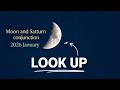 How to See the Moon & Saturn Conjunction: January 23, 2026 Skywatching Guide