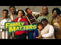 FAMILY MATTERS THEN AND NOW 2020