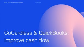 Improve cash flow | GoCardless for QuickBooks