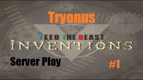 FtB Inventions : Ep#1 : Welcome to the Server!