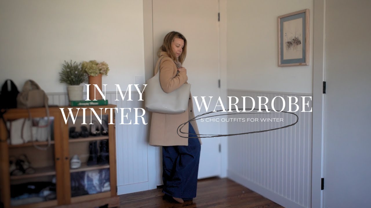 WINTER WARDROBE MUST-HAVES: 5 CHIC OUTFITS FOR ALL OCCASIONS