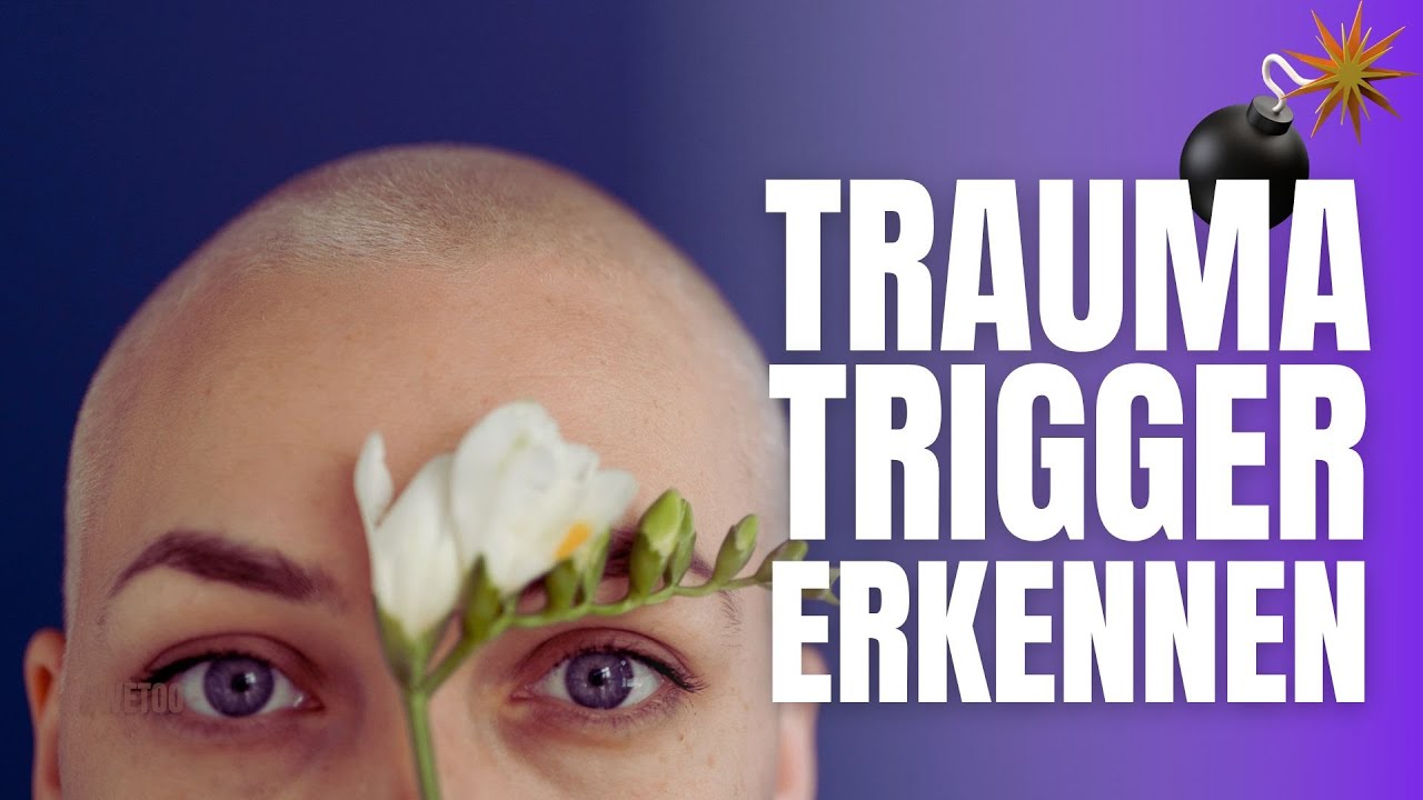 5 sicheren ANZEICHEN eines getriggerten Traumas? TRAUMA Trigger erkennen