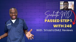 Dr. Sucith IMG from India Pass USMLE Step 1 with 248 with SmashUSMLE Reviews