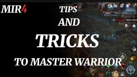 MIR4 -ULTIMATE GUIDE TO BECOME MASTER OF WARRIOR CLASS(TIPS AND TRICKS)