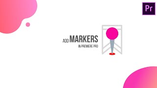 Using Marker In Premiere Pro Cc
