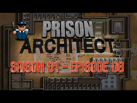 prison-architect-saison-1-episodes-08-"en-cour-!!!"