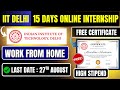 Online Internship With IIT DELHI 🔥