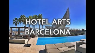 Hotel Arts Barcelona, Barcelona, Spain