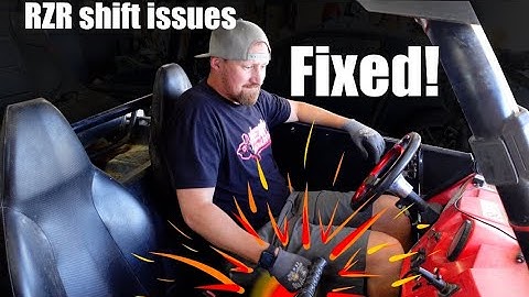 2008 RZR shift problem fixed!!