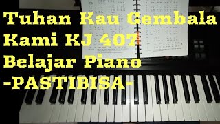 Tuhan Kau Gembala Kami KJ 407 | Belajar Iringan Piano