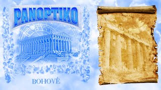 PANOPTIKO "BOHOVÉ" (original text z alba "BOHOVÉ")