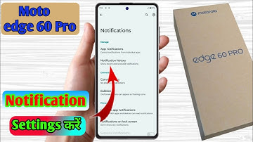 motorola edge 60 pro notification settings, motorola edge 60 pro notification off