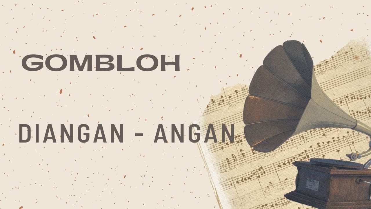 Gombloh - Diangan - angan