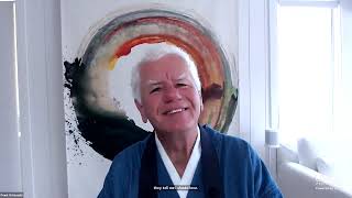 Zazen and Dharma Talk with Frank Ostaseski