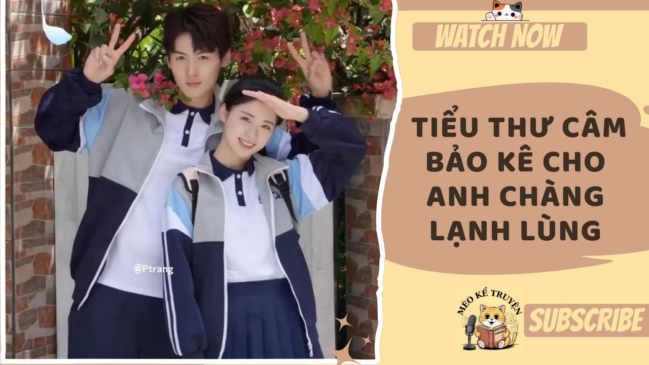 [TRUYỆN AUDIO - FULL] TIỂU THƯ CÂM BẢO KÊ CHO ANH CHÀNG LẠNH LÙNG