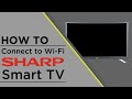 Sharp TV - Connect to WiFi