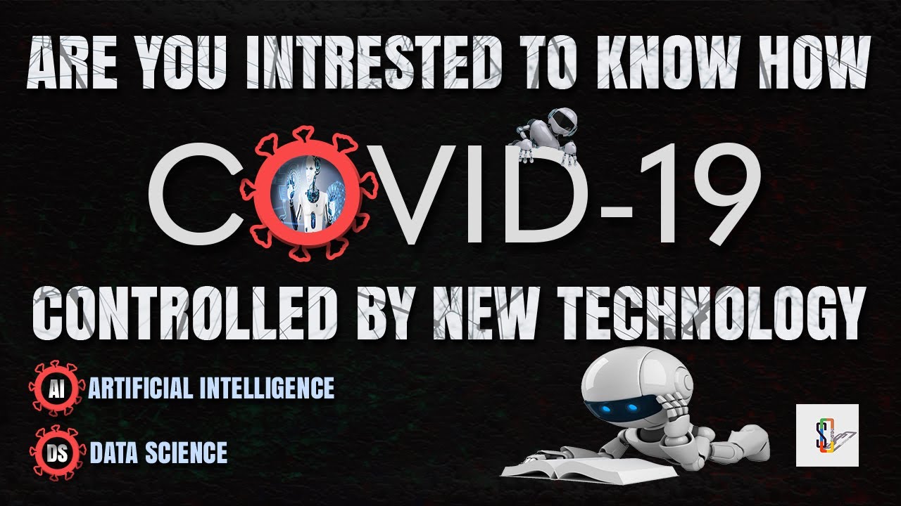 How AI, Data Science is used to fight with pandemic | COVID-19 | AI ...