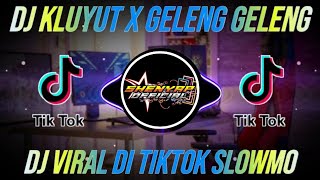 DJ KLUYUT x GELENG GELENG ASIAP JAMIL JAMILAH SLOW BEAT REMIX VIRAL TIKTOK FULL BASS TERBARU 2021