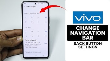 How to Change Navigation Bar in Any Vivo Phone - Change Back Button Settings