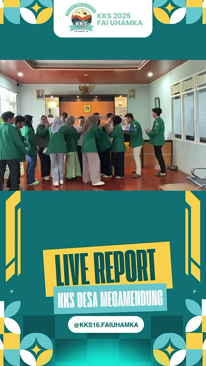 Penutupan KKS FAI Uhamka Kelompok 16, Tahun 2025. Desa Megamendung