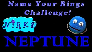 The Name Your Rings Challenge Ep.2/Planet NEPTUNE/For kids by In A World Music Kids with The Nirks™