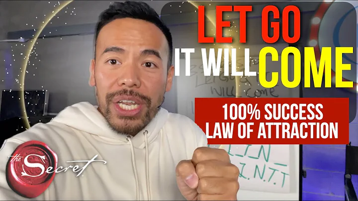 3 Secrets to Let Go & It WILL Come [100% LOA Success] - DayDayNews