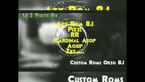 Le 2 volte fix stable Oreo (custom Roms)..pls share * like * subscriber * given description