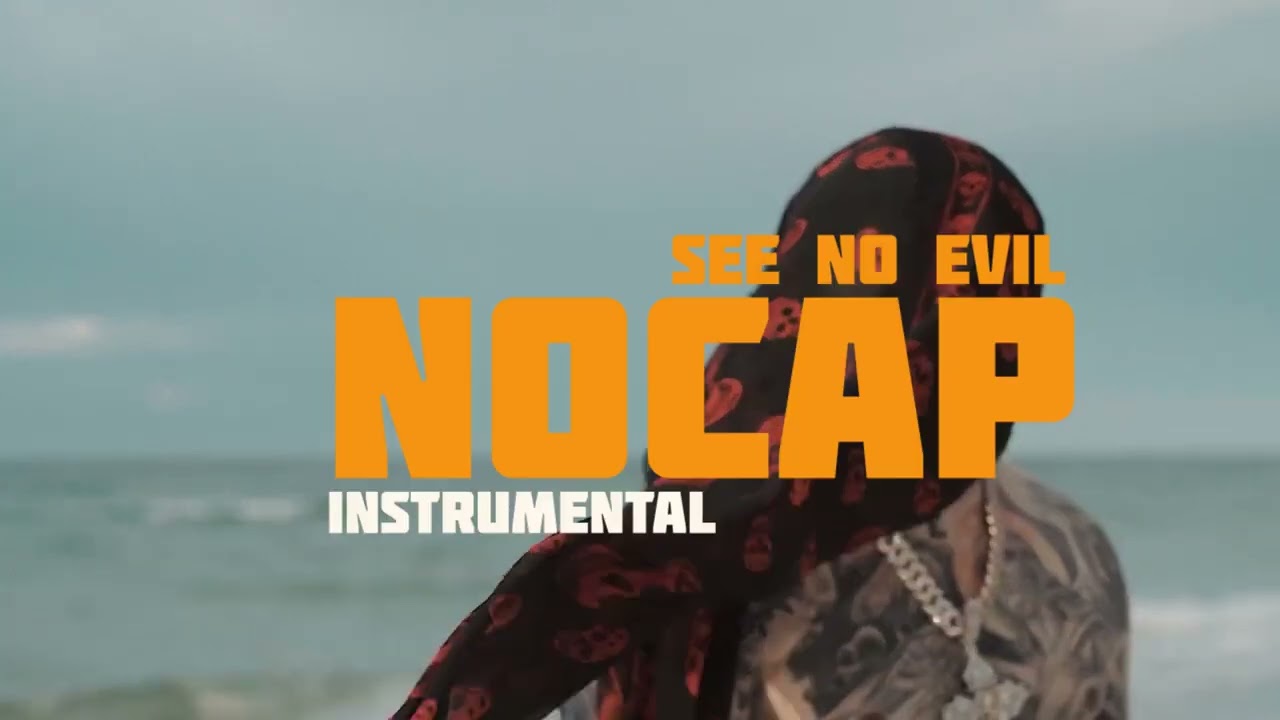 NoCap -See No Evil (Type Beat)