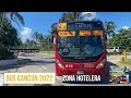 Bus -Cancún zona Hotelera 2022-