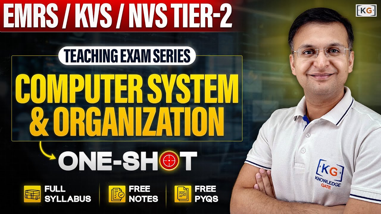 EMRS KVS NVS Computer System Organization One-Shot: Full Syllabus 📑 + Free Notes📚 + Free PYQs 🚀