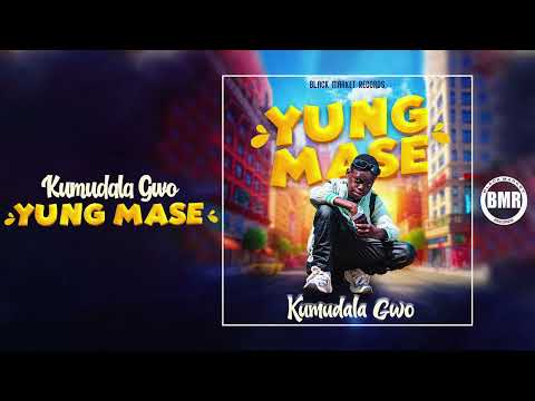 Yung Mase - Kumudala Gwo | Official Audio