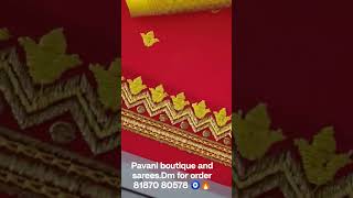 pavani boutique and sarees embroidery work DM for order 8187080578🧿🔥