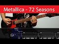 Metallica  72 seasons guitar cover with tabsfrom the second teaser
