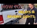 Ep 63 - How to wire a relay/reverse light LEDS