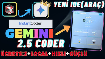 Gemini 2.5 CODER ve InstantCoder: Süper Hızlı, ÜCRETSİZ ve Yerelde Çalışan AI Uygulama Geliştirici!