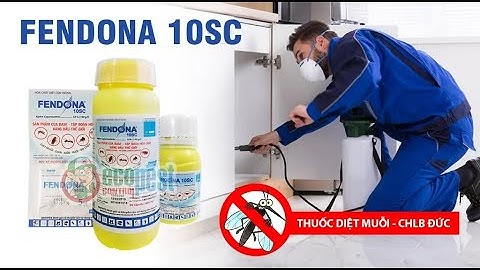 🔴 Thuốc Diệt Muỗi FENDONA 10SC | DIỆT CÔN TRÙNG Muỗi, Ruồi, Kiến, Gián, Bọ Chét.. Không Mùi CHLB Đức