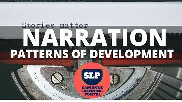 Narration - Patterns of Development