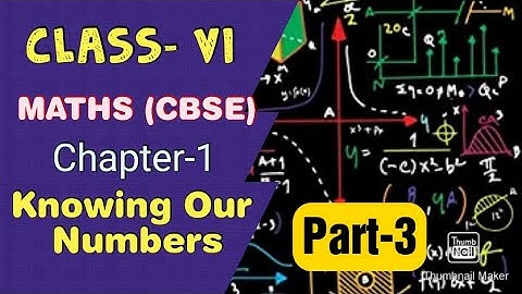 CLASS-6|| CHAPTER-1|| MATH||KNOWING OUR NUMBERS|| CBSE(NCERT)|| PART-3||PAGE-8TO 10