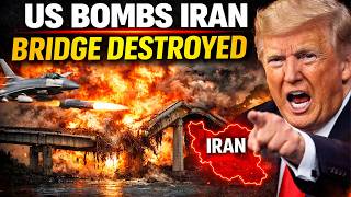 US Bombs Iran Bridge Near Tehran | Trump Issues Chilling War Warning