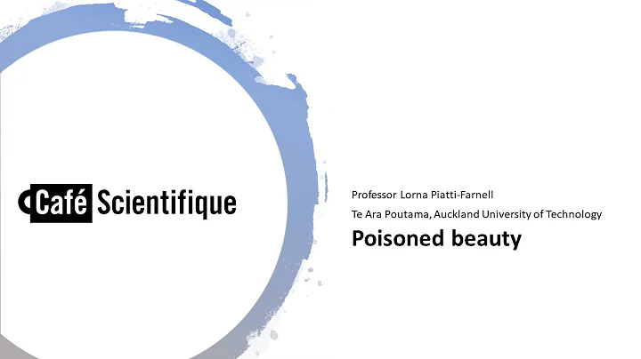 Caf Scientifique: Poisoned Beauty (October 2020) -...