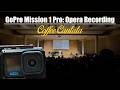 GoPro Mission 1 Pro: Opera Recording | Microphone & Low Light Test | Coffee Cantata