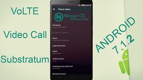 [OFFICIAL]FIRST ANDROID 7.1.2 ROM[Nitrogen OS][VoLTE][Video Call][Substratum][Redmi Note 3]