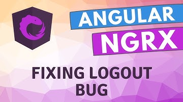 40. Fixing the logout bug to prevent multiple HTTP API Calls in the Ngrx Angular Application.