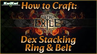 Path of Exile [PoE] - How to Craft: Dex Stacking Ring & Belt