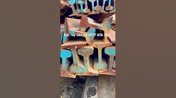 Thép ray cầu trục, Thép ray đường tàu nhập gí tốt xin liên hệ 0917676383 #giacongcokhi #thepray